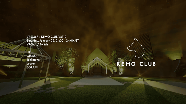 VR JMoF ✕ KEMO CLUB Vol.10